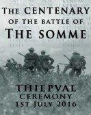 The Centenary of the Battle of the Somme: Thiepval Free Download