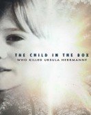 poster_the-child-in-the-box-who-killed-ursula-herrmann_tt26752623.jpg Free Download