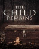 poster_the-child-remains_tt5343532.jpg Free Download