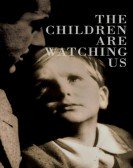 poster_the-children-are-watching-us_tt0034493.jpg Free Download