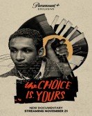 The Choice Is Yours Free Download