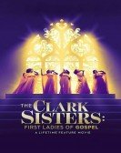 The Clark Sisters: The First Ladies of Gospel Free Download