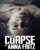 The Corpse of Anna Fritz Free Download