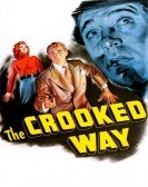 poster_the-crooked-way_tt0041269.jpg Free Download