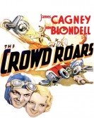 poster_the-crowd-roars_tt0022792.jpg Free Download