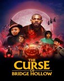 The Curse of Bridge Hollow Free Download