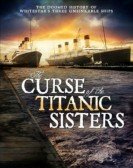 The Curse of the Titanic Sisters poster