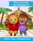 poster_the-daniel-tiger-movie-wont-you-be-our-neighbor_tt8847740.jpg Free Download