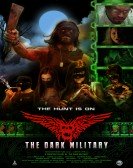 The Dark Military poster