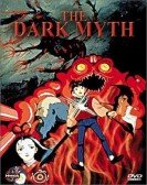 poster_the-dark-myth_tt0159394.jpg Free Download