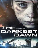 The Darkest Dawn poster