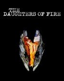 The Daughters of Fire poster