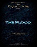 poster_the-days-of-noah-part-1-the-flood_tt9647706.jpg Free Download