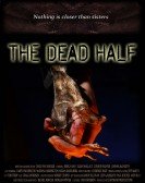 The Dead Half poster