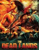 The Dead Lands poster