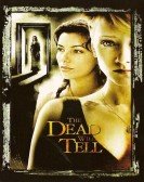 poster_the-dead-will-tell_tt0424028.jpg Free Download