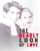 The Deadly Look of Love Free Download