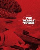 The Deadly Tower poster