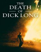 The Death of Dick Long Free Download