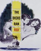 poster_the-decks-ran-red_tt0051524.jpg Free Download