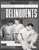 The Delinquents poster