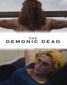 poster_the-demonic-dead_tt6069336.jpg Free Download