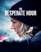 The Desperate Hour poster