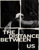 The Distance Between Us Free Download