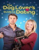 The Dog Lover's Guide to Dating Free Download