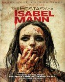 The Ecstasy of Isabel Mann (2012) Free Download