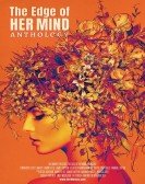 poster_the-edge-of-her-mind-anthology_tt13961988.jpg Free Download