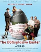 poster_the-eggsplosive-easter_tt31862921.jpg Free Download