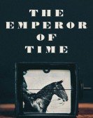 The Emperor of Time Free Download