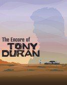 poster_the-encore-of-tony-duran_tt1639086.jpg Free Download