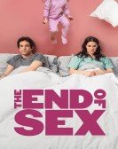 The End of Sex Free Download