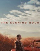 poster_the-evening-hour_tt5554356.jpg Free Download