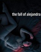 The Fall of Alejandra poster