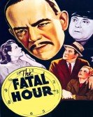 poster_the-fatal-hour_tt0032457.jpg Free Download