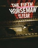 The Fifth Horseman Is Fear Free Download