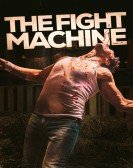 The Fight Machine Free Download