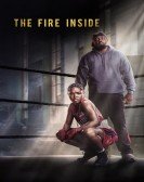 poster_the-fire-inside_tt6133444.jpg Free Download