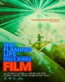 The Flaming Lips Space Bubble Film poster