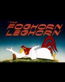 The Foghorn Leghorn poster