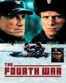 The Fourth War Free Download