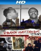 The Frank Matthews Story poster