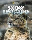 poster_the-frozen-kingdom-of-the-snow-leopard_tt14031174.jpg Free Download