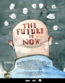 The Future Is Now! poster