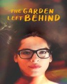 poster_the-garden-left-behind_tt3453008.jpg Free Download