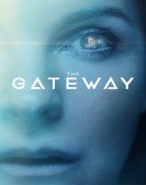 The Gateway (2018) Free Download