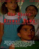 The Ghosts of Brewer Town poster